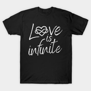 Love Is Infinite T-Shirt